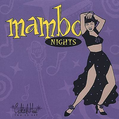 Cocktail Hour: Mambo Nights