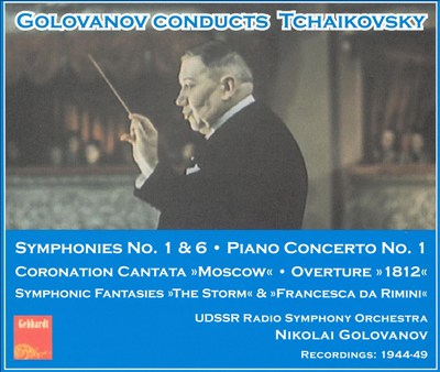 Golovanov Conducts Tchaikovsky
