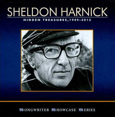 Sheldon Harnick: Hidden Treasures, 1949-2013