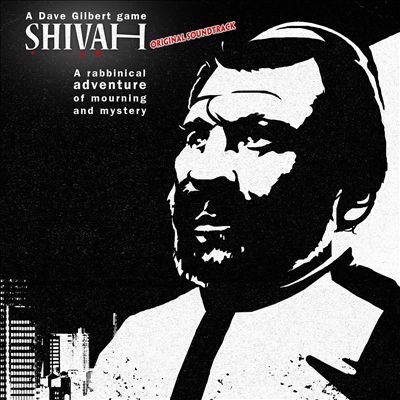 The Shivah: Original Soundtrack