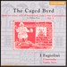 Byrd: The Caged Bird