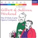Gilbert & Sullivan Weekend