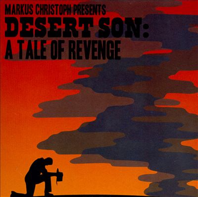 Desert Son: A Tale Of Revenge