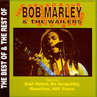 The Best of & the Rest of Bob Marley & the Wailers