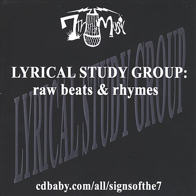 Lyrical Study Group: Raw Beats & Rhymes