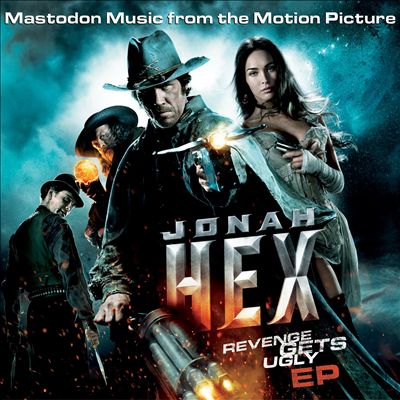 Jonah Hex: Revenge Gets Ugly EP [Music from the Motion Picture]