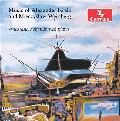 Music of Alexander Krein and Mieczysław Weinberg
