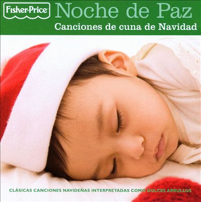 Noche de Paz: Canciones de Cuna de Navidad