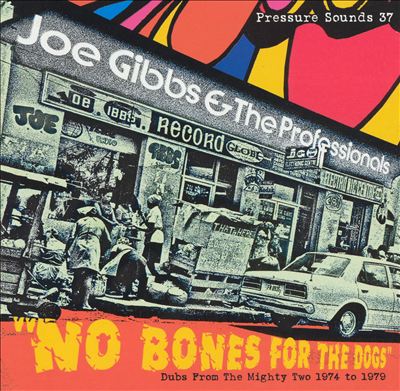 No Bones for the Dogs: Dubs From 1974-79