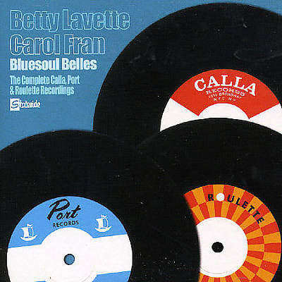 Bluesoul Belles: The Complete Calla, Port & Roulette Recordings