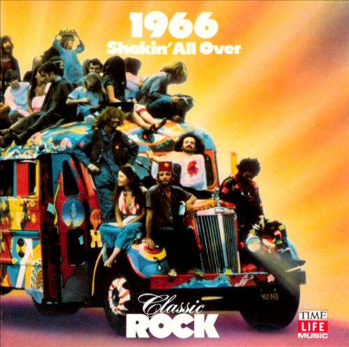 Classic Rock: 1966 - Shakin' All Over