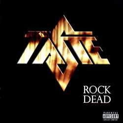 lataa albumi Taste - Rock Is Dead