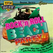 The Best of Rock 'N' Roll Beach Party