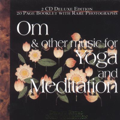Om and Other Music for Yoga and Me