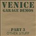 Garage Demos, Pt. 3: Other Stuff