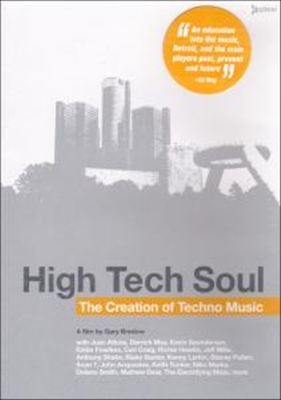 High Tech Soul: The Creation of Techno Music [Video]