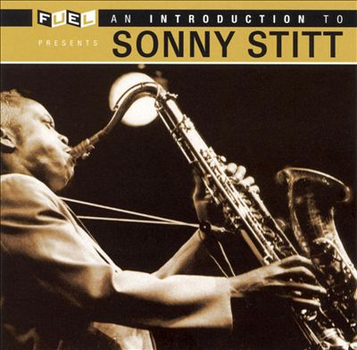 An Introduction to Sonny Stitt