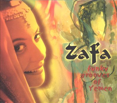 Zafa Funky Grooves of Yemen
