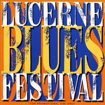 Lucerne Blues Festival 2000