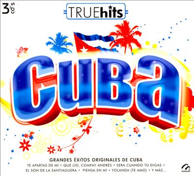 True Hits: Cuba