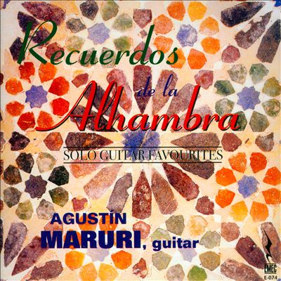 Recuerdos de la Alhambra: Solo Guitar Favourites