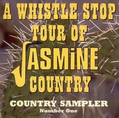 A Whistle Stop of Jasmine Country: Country Sampler