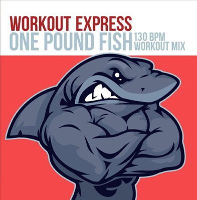 Workout Express: One Pound Fish
