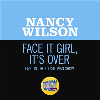 Face It Girl, It’s Over [Live on the Ed Sullivan Show, November 24, 1968]