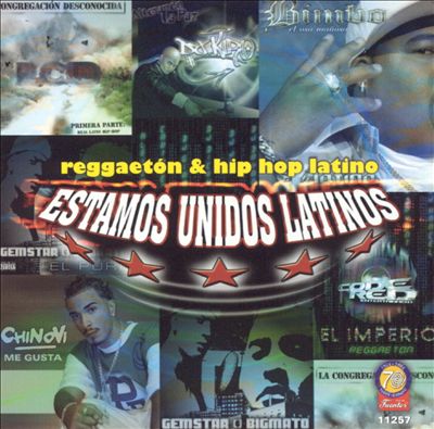 Estamos Unidos Latinos: Reggaetón & Hip Hop Latino