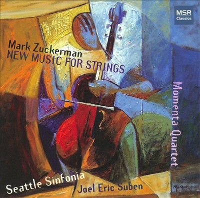 Mark Zuckerman: New Music for Strings