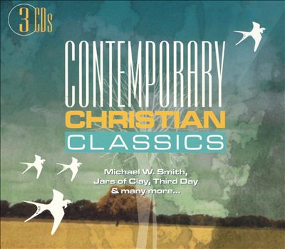 Contemporary Christian Classics [Madacy Christian]