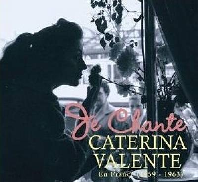 Je Chante Caterina Valente en France