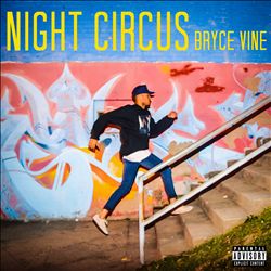 descargar álbum Bryce Vine - Night Circus