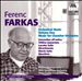 Farkas: Music for Chamber Orchestra