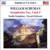 William Schuman: Symphonies Nos. 3 & 5