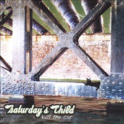 descargar álbum Saturday's Child - Kill The Cat