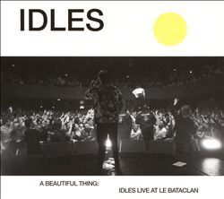 Idles : A Beautiful Thing: Idles Live At Le Bataclan (2019)