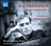 Rachmaninov: Piano Concerto No. 3; Variations on a Theme of Corelli