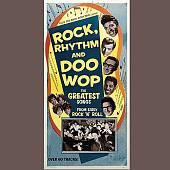 Rock, Rhythm and Doo Wop, Vol. 1: The Greatest Songs from Early Rock 'n' Roll