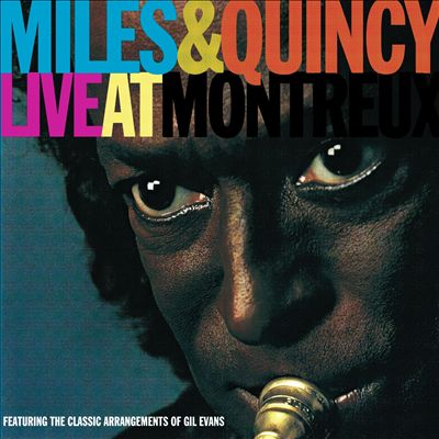 Miles & Quincy Live at Montreux