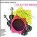 Nonclassical Presents: The Art of Remix