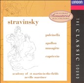 Stravinsky: Pulcinella; Apollon Musagète; Capriccio