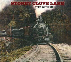 lataa albumi Stoney Clove Lane - Stay With Me