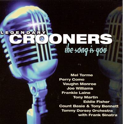 Crooners: The Song Is You