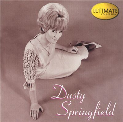 The Ultimate Collection: Dusty Springfield