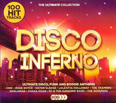 Disco Inferno: The Ultimate Collection