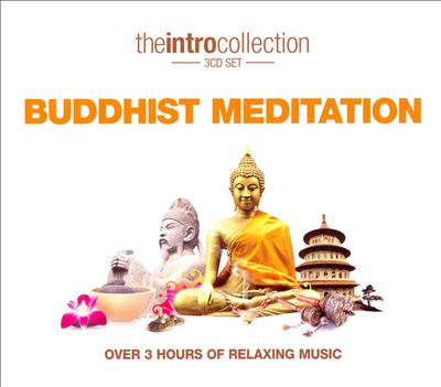 The Intro Collection: Buddhist Meditation