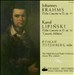 Brahms: Violin Concerto, Op. 77; Lipinski: Violin Concerto, Op. 21 "Concerto Militaire"