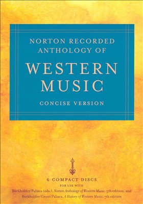 Norton Recorded Anthology of Western Music: Concise Version [Box Set]