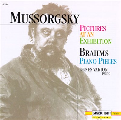 Mussorgsky: Pictures at an Exhibition/Brahms: Three Intermezzos/Piano Pieces, Op. 118